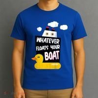 Whatever Floats Your Boat T-Shirt thumb 3