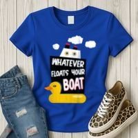 Whatever Floats Your Boat Women's T-Shirt thumb 3