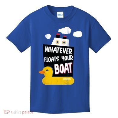 Whatever Floats Your Boat Kids T-Shirt