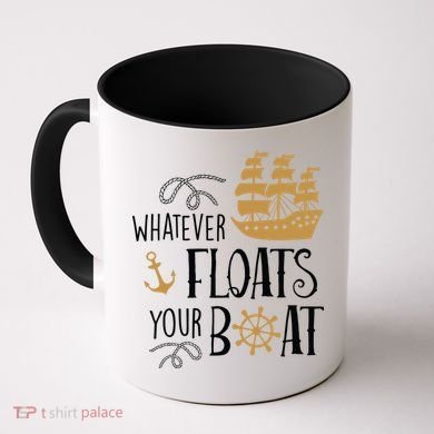 Whatever Floats Your Boat Funny Pirate Ship Coffee Mug