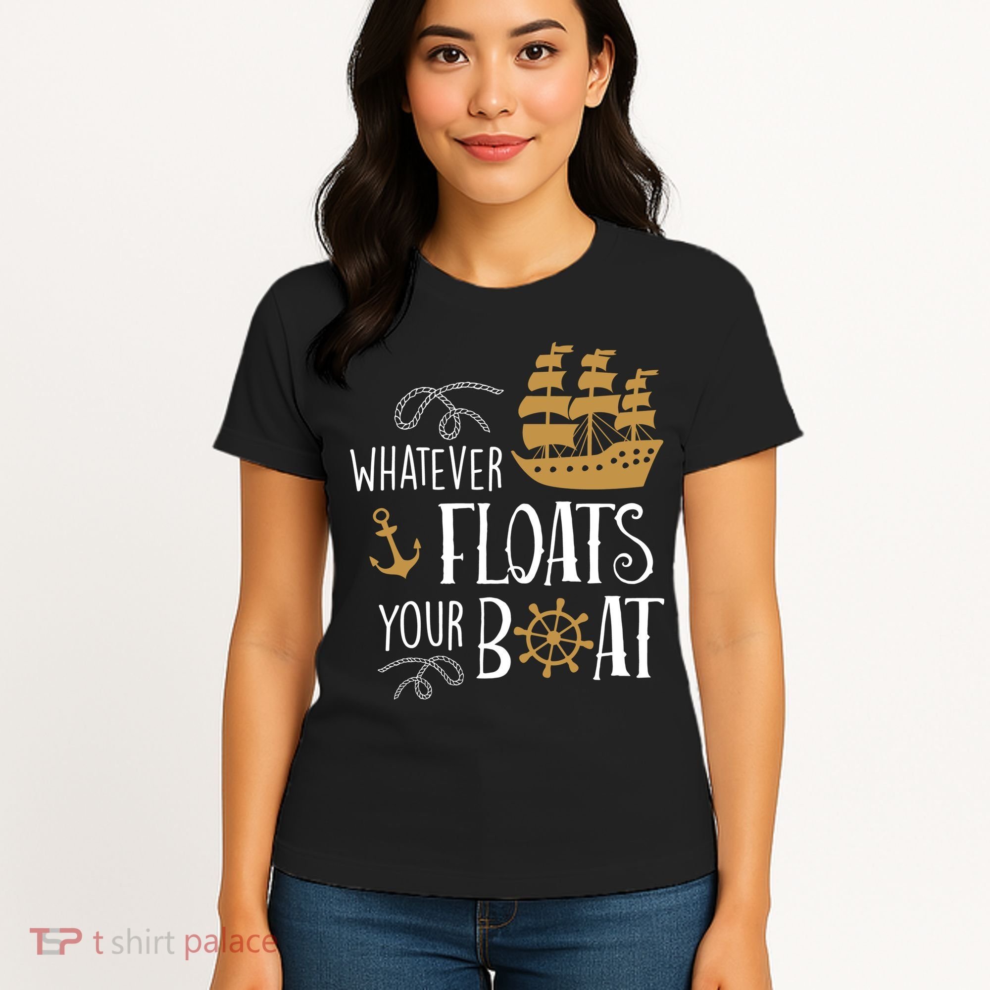 Whatever Floats Your Boat Funny Pirate Ship Women's T-Shirt