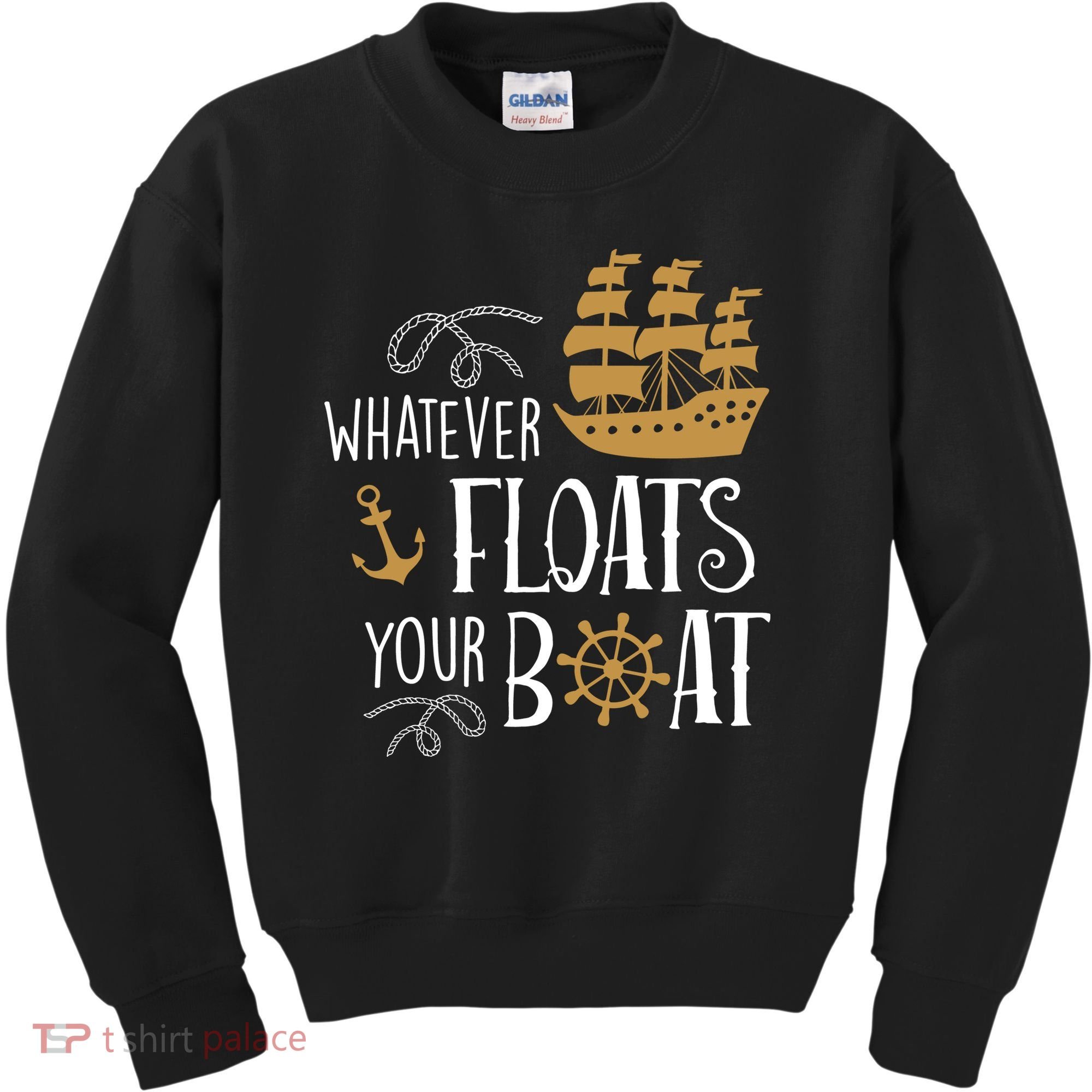 Whatever Floats Your Boat Funny Pirate Ship Kids Sweatshirt