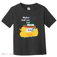 Whatever Floats Your Boat Funny Floaty Duck Toddler T-Shirt thumb 0