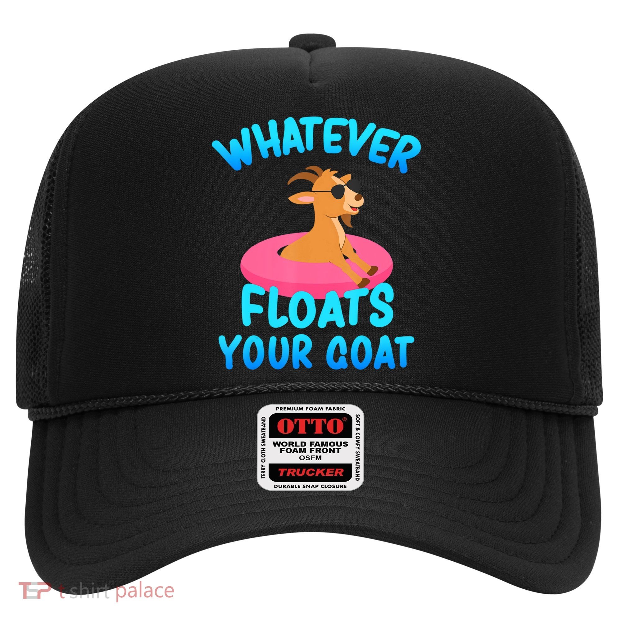 Whatever Floats Your Goat Hat