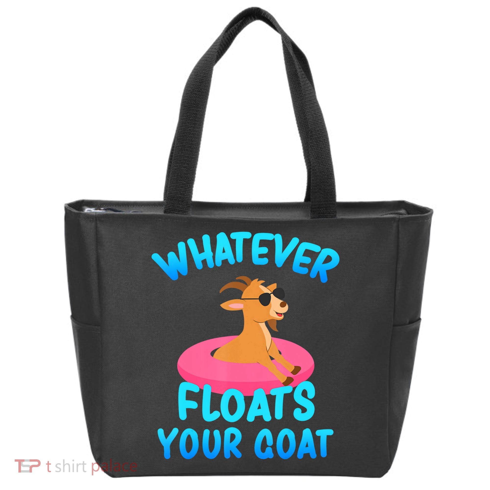 Whatever Floats Your Goat Tote Bag