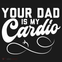 Womens Funny Your Dad Is My Cardio Mousepad thumb 1