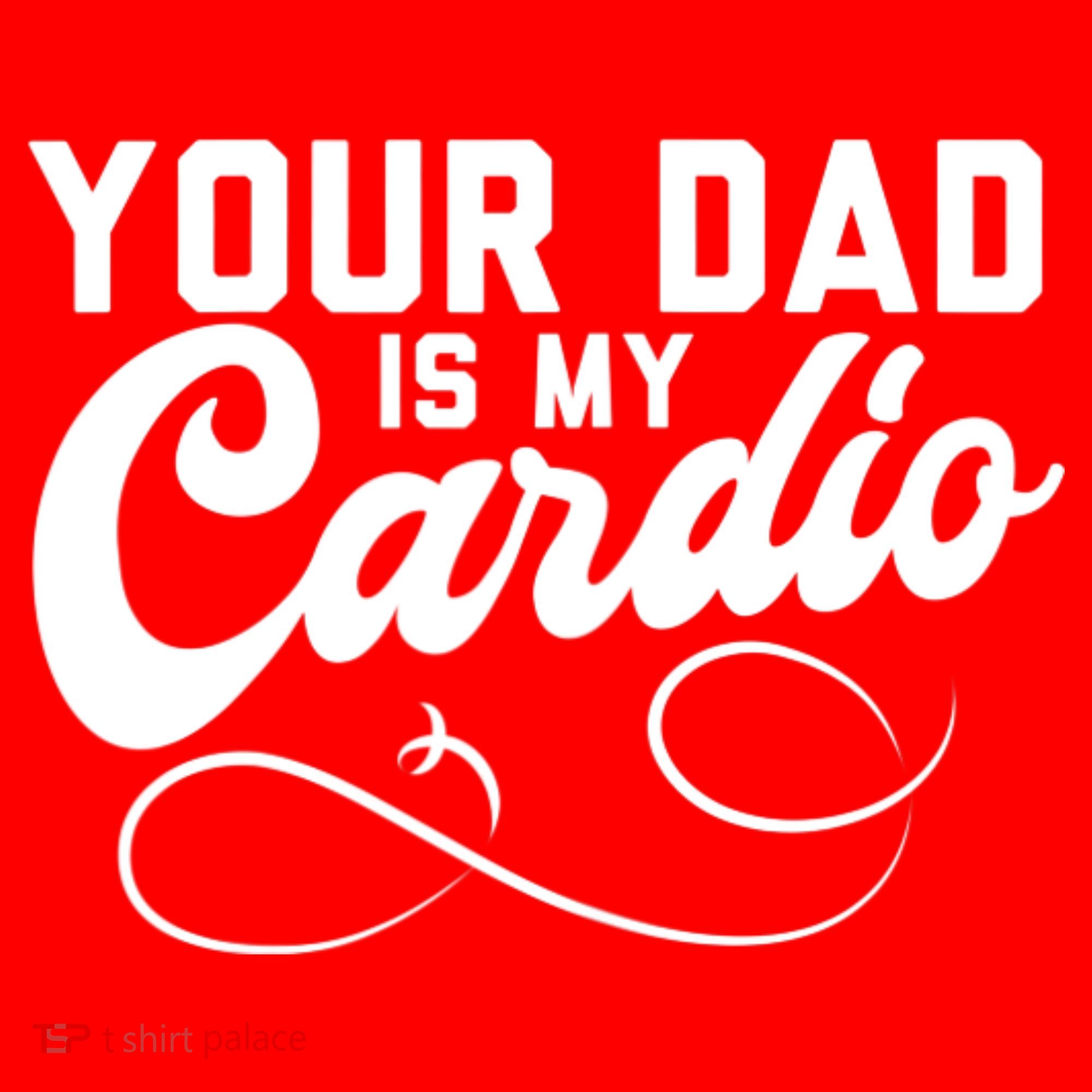 Womens Funny Your Dad Is My Cardio Santa Hat