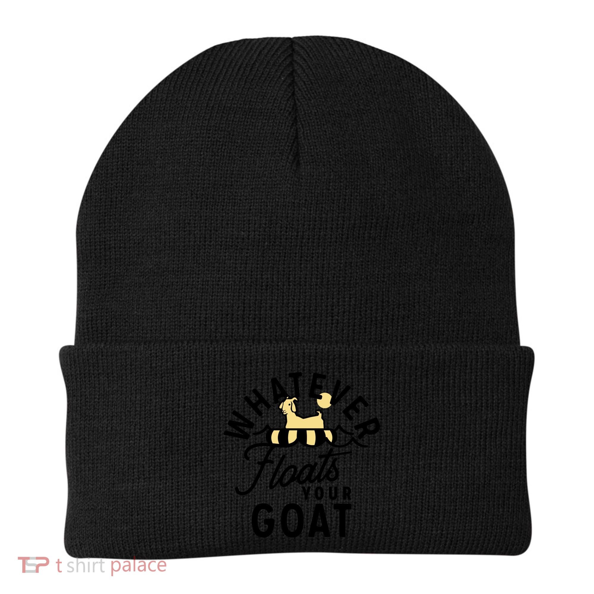 WHATEVER FLOATS YOUR GOAT Beanie