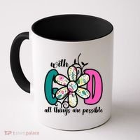 With God All Things Are Possible Floral Faith Coffee Mug thumb 0
