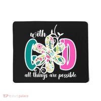 With God All Things Are Possible Floral Faith Mousepad thumb 0