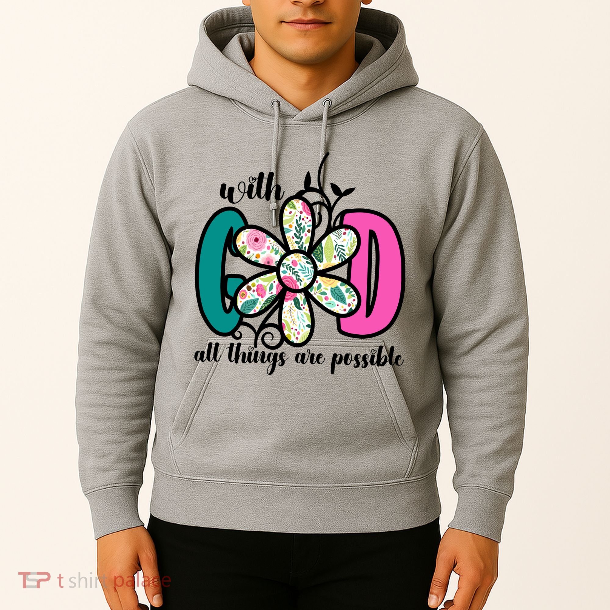 With God All Things Are Possible Floral Faith Hoodie