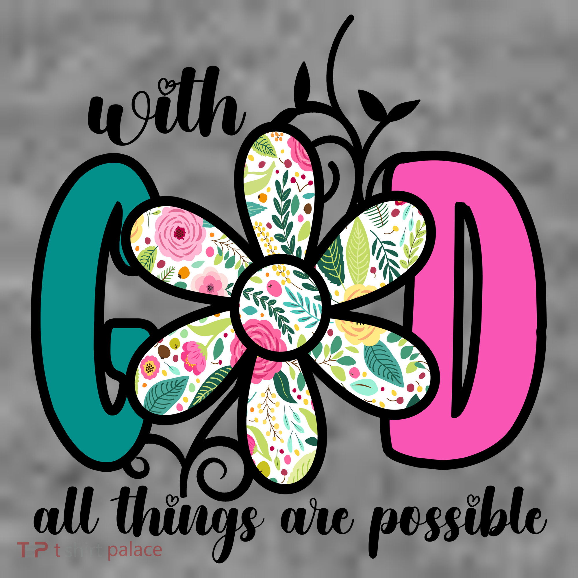 With God All Things Are Possible Floral Faith Hoodie