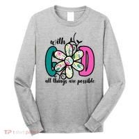 With God All Things Are Possible Floral Faith Long Sleeve Shirt thumb 0