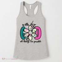 With God All Things Are Possible Floral Faith Women's Tank Top thumb 0