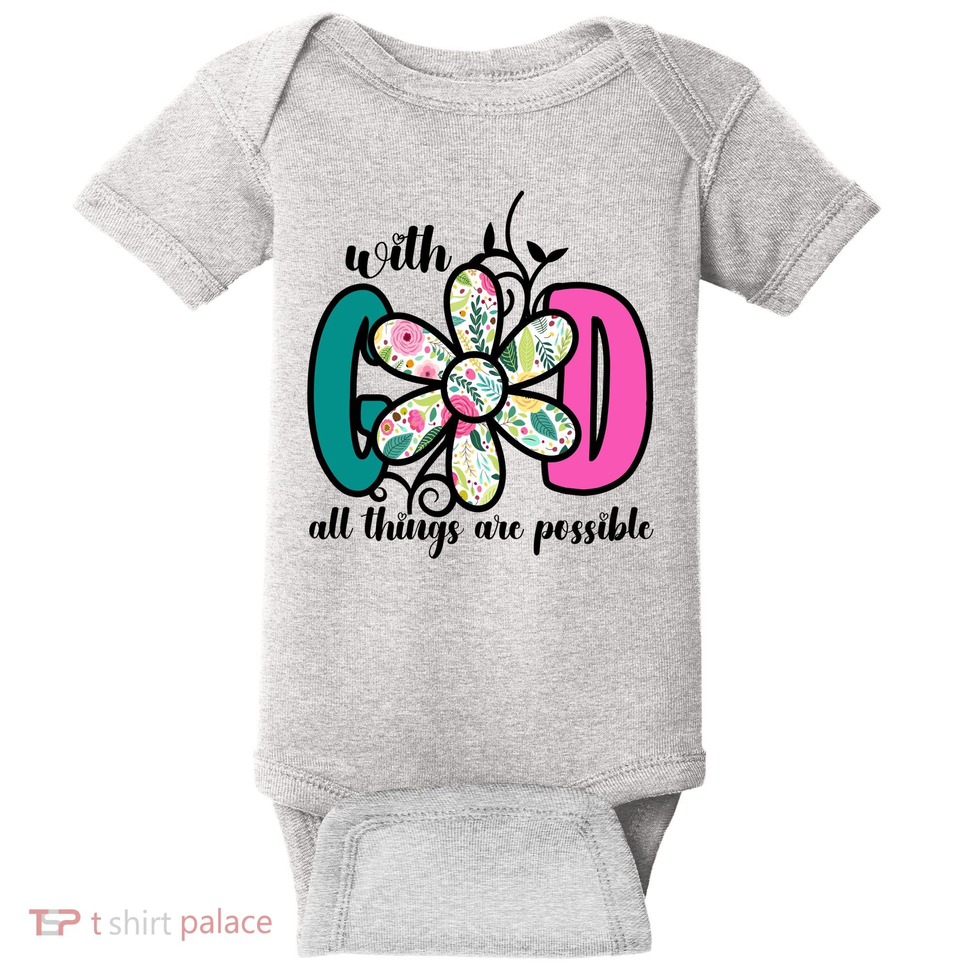 With God All Things Are Possible Floral Faith Baby Bodysuit