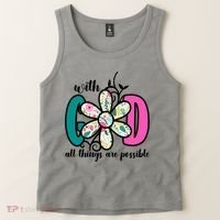 With God All Things Are Possible Floral Faith Tank Top thumb 2
