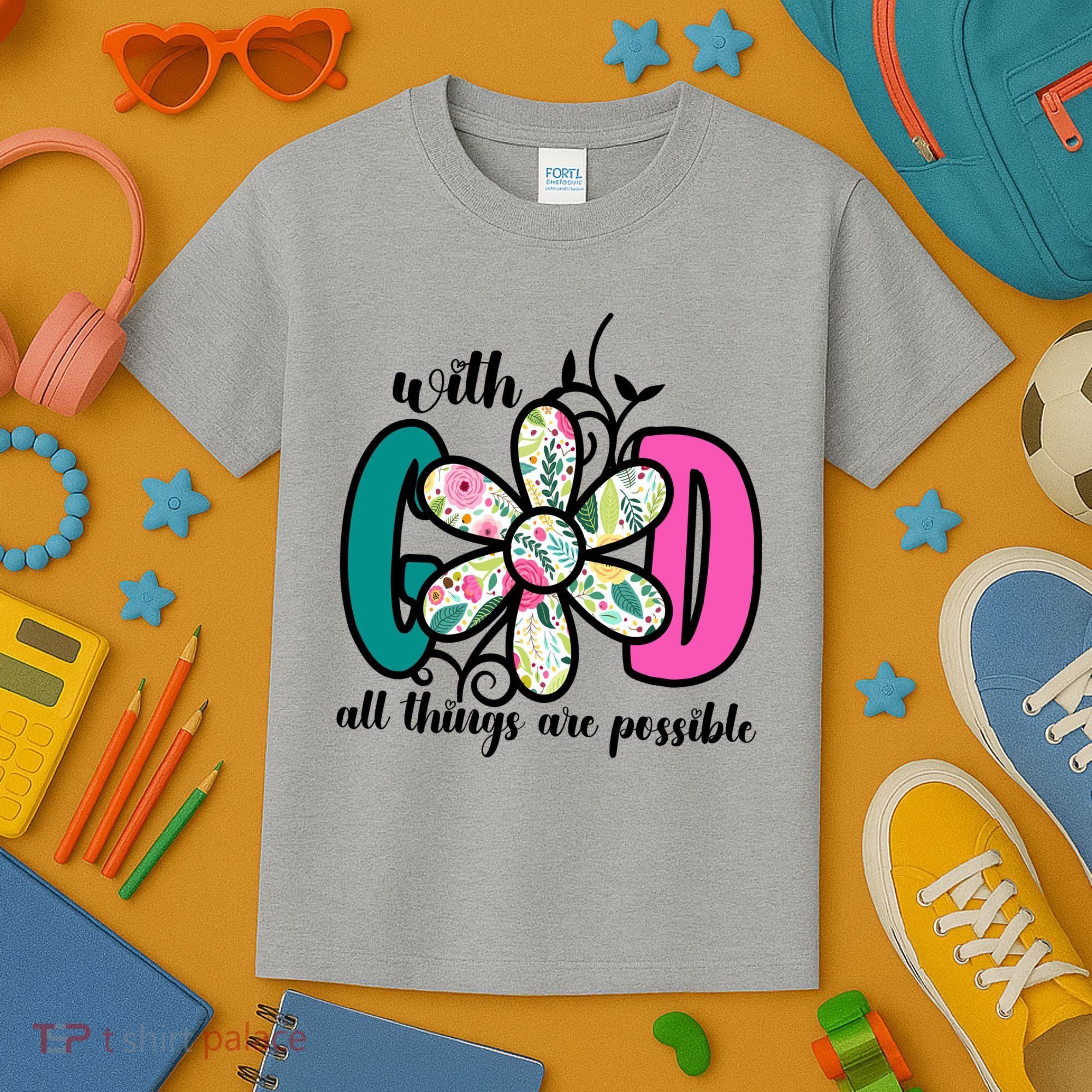With God All Things Are Possible Floral Faith Kids T-Shirt