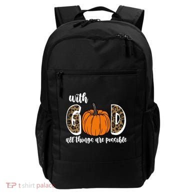 With God All Things Are Possible Fall Pumpkin Backpack