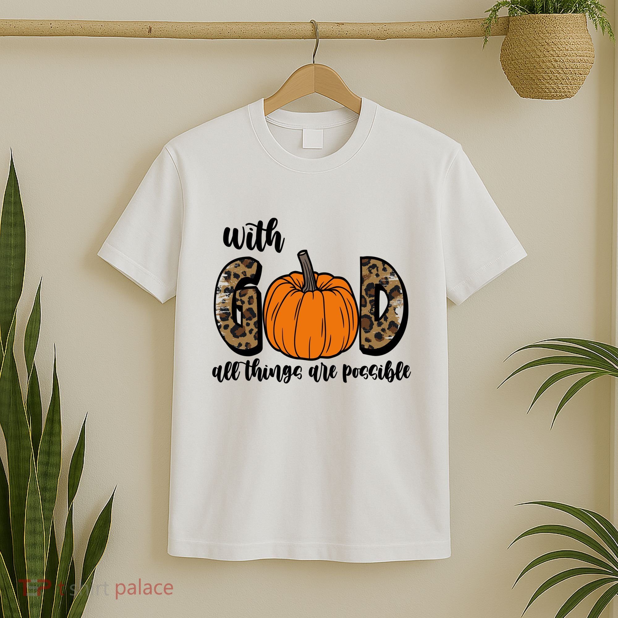 With God All Things Are Possible Fall Pumpkin T-Shirt