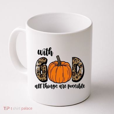 With God All Things Are Possible Fall Pumpkin Coffee Mug