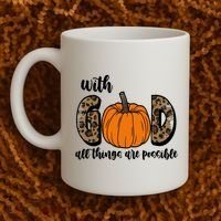 With God All Things Are Possible Fall Pumpkin Coffee Mug thumb 2