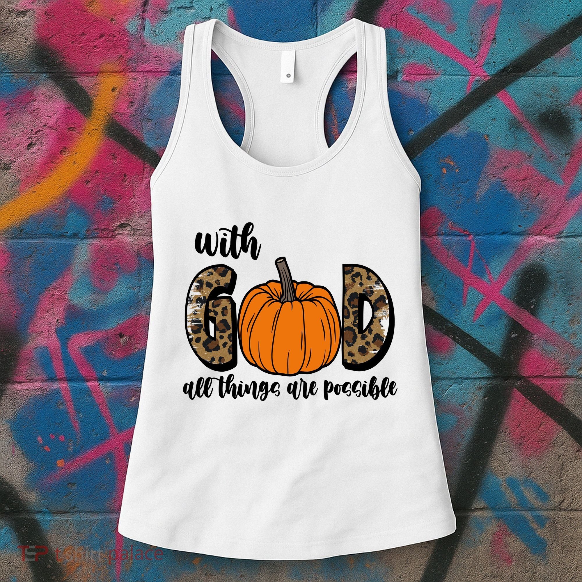 With God All Things Are Possible Fall Pumpkin Women's Tank Top
