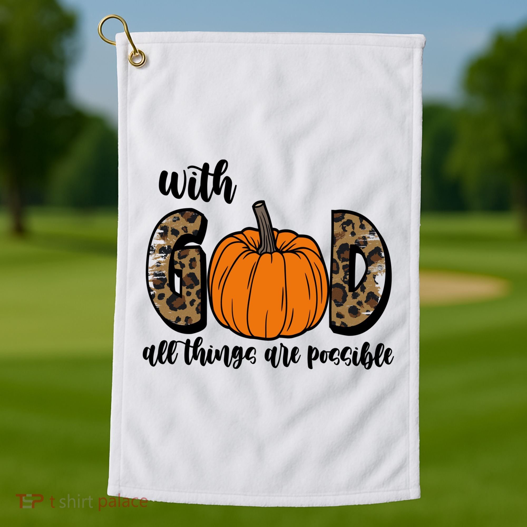 With God All Things Are Possible Fall Pumpkin Golf Towel