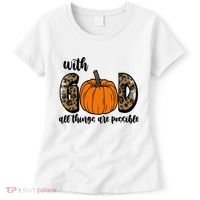 With God All Things Are Possible Fall Pumpkin Women's T-Shirt thumb 0