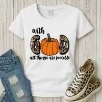 With God All Things Are Possible Fall Pumpkin Women's T-Shirt thumb 3