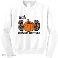 With God All Things Are Possible Fall Pumpkin Kids Sweatshirt thumb 0