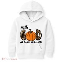With God All Things Are Possible Fall Pumpkin Kids Hoodie thumb 0