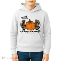 With God All Things Are Possible Fall Pumpkin Kids Hoodie thumb 4