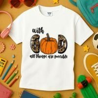 With God All Things Are Possible Fall Pumpkin Kids T-Shirt thumb 3