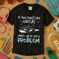 We've Got A Problem Whale Lover Marine Biologist Whales Kids T-Shirt thumb 3