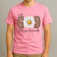 With God All Things Are Possible Sunflower T-Shirt thumb 3