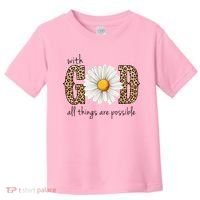With God All Things Are Possible Sunflower Toddler T-Shirt thumb 0