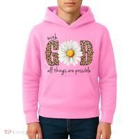 With God All Things Are Possible Sunflower Kids Hoodie thumb 4