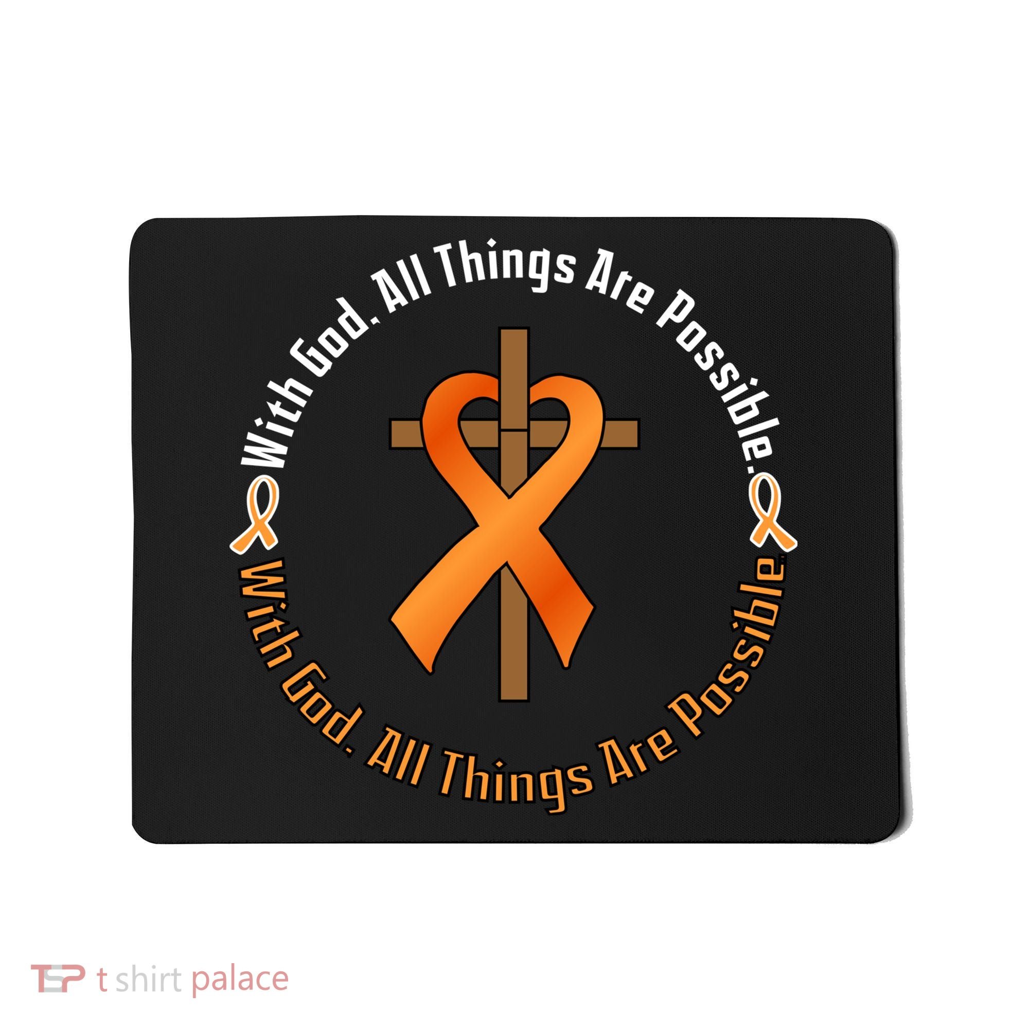 With God All Things Are Possible Multiple Sclerosis Awareness Mousepad