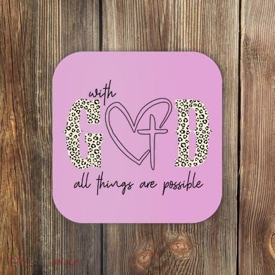 With God All Things Are Possible Cross Heart Coaster