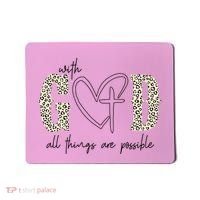 With God All Things Are Possible Cross Heart Mousepad thumb 0