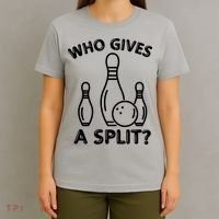 Who Gives A Split Funny Bowling Balls T-Shirt thumb 4