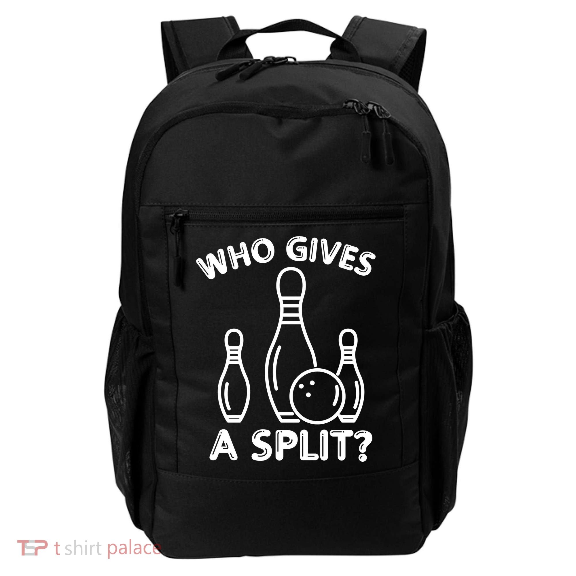 Who Gives A Split Funny Bowling Balls Backpack