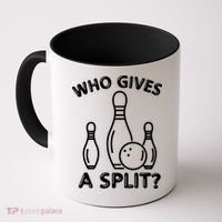 Who Gives A Split Funny Bowling Balls Coffee Mug thumb 0
