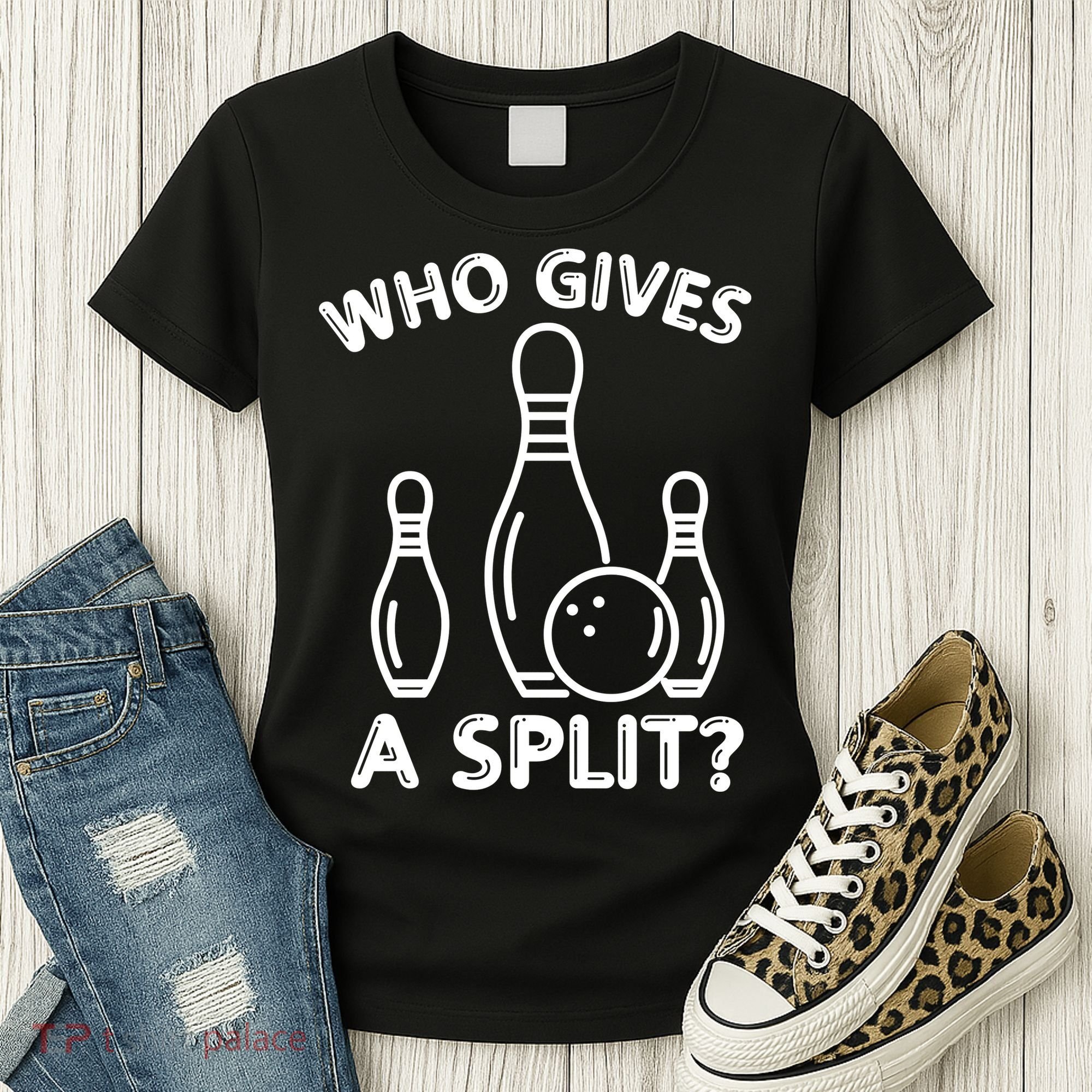 Who Gives A Split Funny Bowling Balls Women's T-Shirt