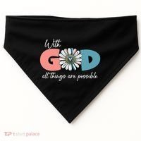 With God All Things Are Possible USA-Made Doggie Bandana thumb 0