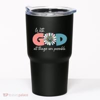 With God All Things Are Possible Tumbler thumb 0
