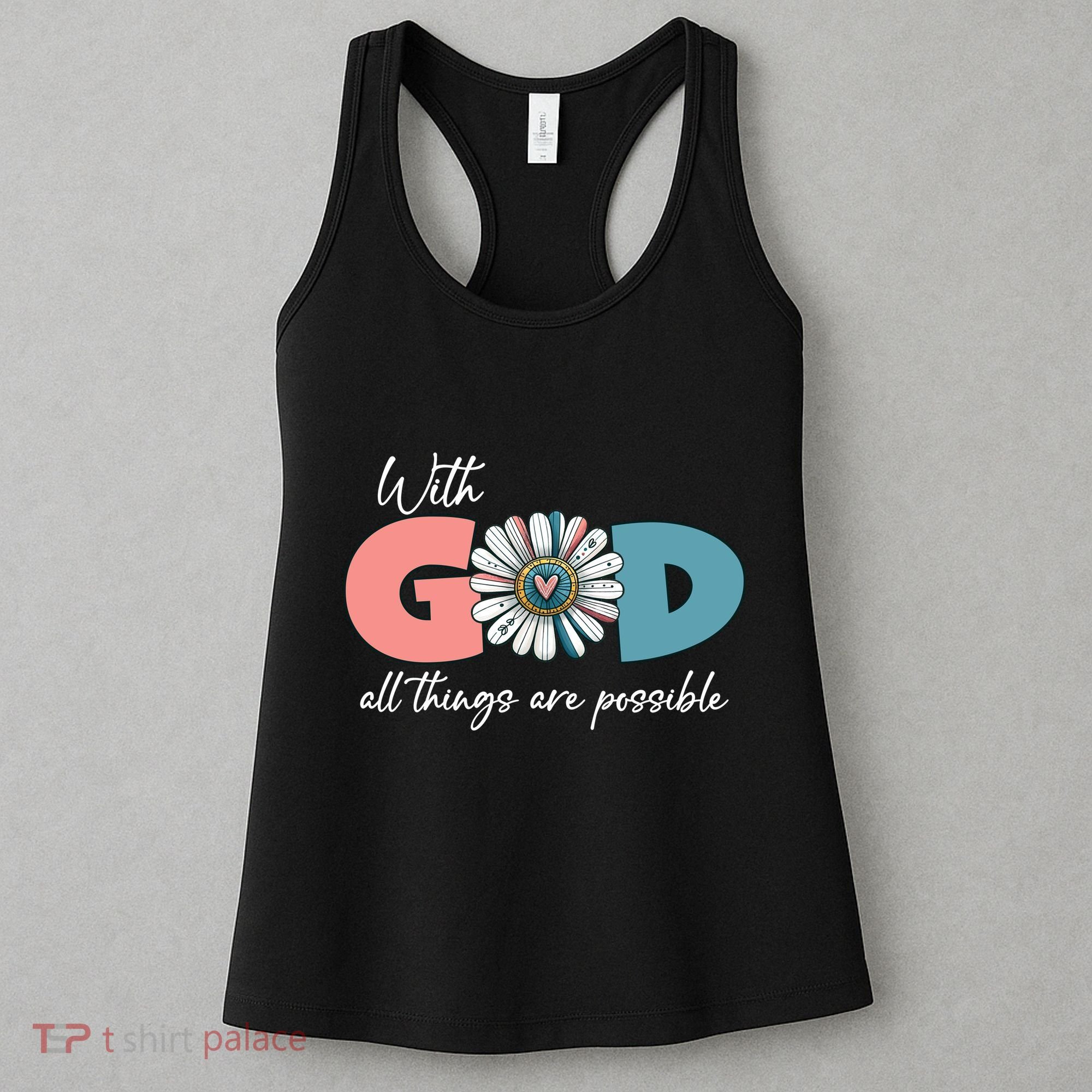 With God All Things Are Possible Women's Tank Top
