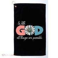 With God All Things Are Possible Golf Towel thumb 0