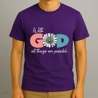 With God All Things Are Possible T-Shirt thumb 3