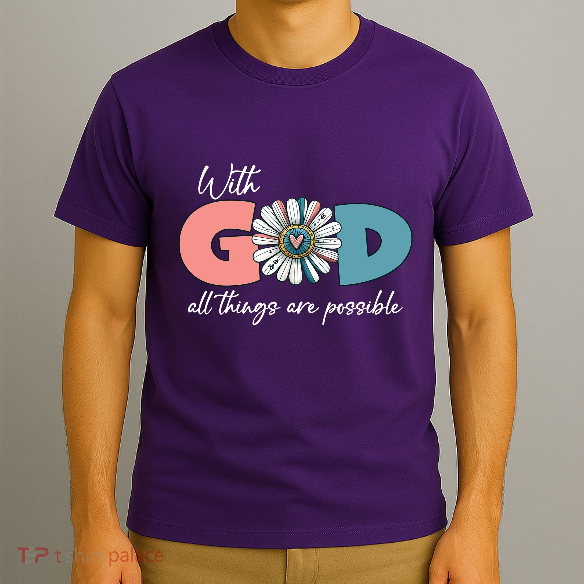 With God All Things Are Possible T-Shirt